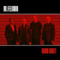 Dr Feelgood - Damn Right - Music CD