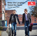 Richter / Rodgers / Uzur - Bitter The Laughter - Music CD