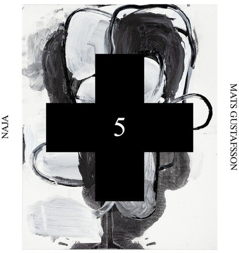 Gustafsson,mats - Naja (black Cross Solo Sessions 5) - Music CD