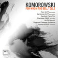 Komorowski / Sutt / Zarebski Piano Trio - For Whom The Bell Tolls - Music CD