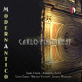 Banchieri / Saira / Zatti - Carlo Forlivesi - Modernantico - Music CD