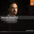 Skafte / Olsson - 24 Preludes For Piano - Music CD