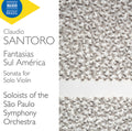 Santoro / Soloists Of The Sao Paulo Symphony Orch - Fantasias Sul America - Music CD