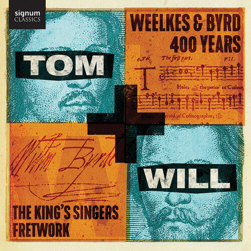 Byrd / Macmillan / Bruerton - Tom & Will - Weelkes & Byrd - Music CD