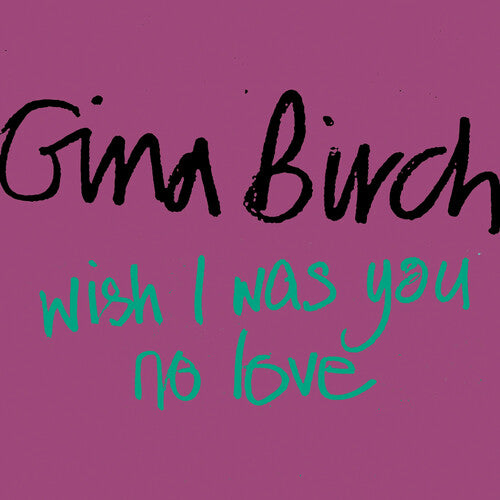 Birch,gina - Wish I Was You / No Love - Vinyl Record