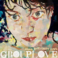 Grouplove - Never Trust A Happy Song: 10 Year Anniversary - Vinyl Record