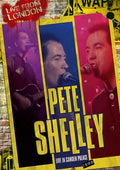 Shelley,pete - Live From London - DVD
