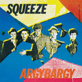 Squeeze - Argybargy - Music CD