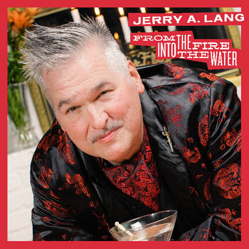 Lang,jerry - From The Fire Into The Water - Vinyl Record