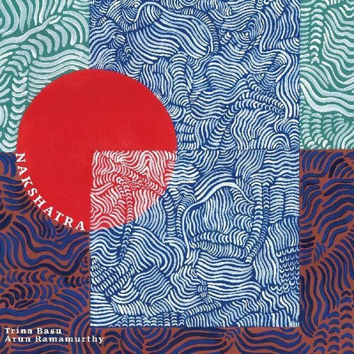 Basu,trina / Ramamurthy,arun - Nakshatra - Vinyl Record