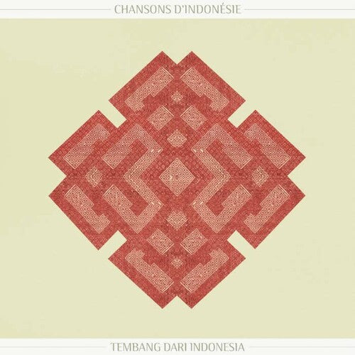 Chanson D'indonesie - Songs From Indonesia / Var - Chanson D'indonesie - Songs From Indonesia / Var - Vinyl Record
