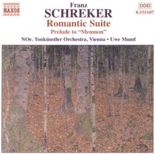 Schreker / Mund / Tonkunstler Orchestra Vienna - Romantic Suite / Prelude To Memnon - Music CD