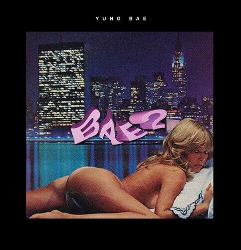 Yung Bae - Bae 2 - Vinyl Record
