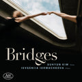 Bridge / Clarke / Kim - Bridges - Music CD