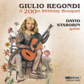 Regondi / Starobin - 200th Birthday Bouquet - Music CD