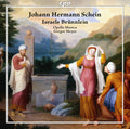 Schein / Schicketanz / Taubert - Israels Brunnlein - Music CD