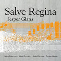 Glans,jesper - Salve Regina - Music CD
