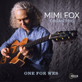 Fox,mimi Organ Trio - One For Wes - Music CD