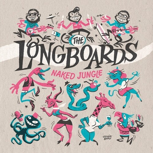 Longboards - Naked Jungle - Vinyl Record