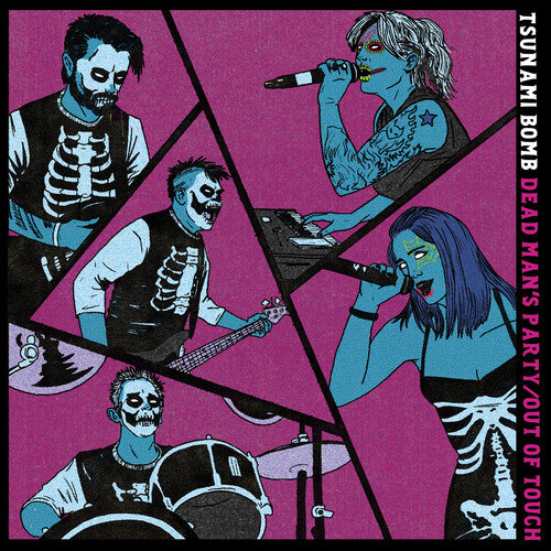 Tsunami Bomb - Dead Man's Party / Out Of Touch - Vinyl Record