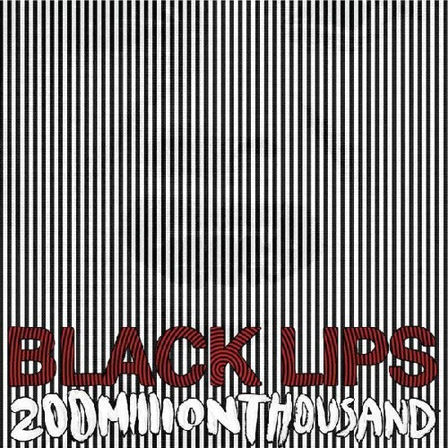 Black Lips - 200 Million Thousand - Vinyl Record
