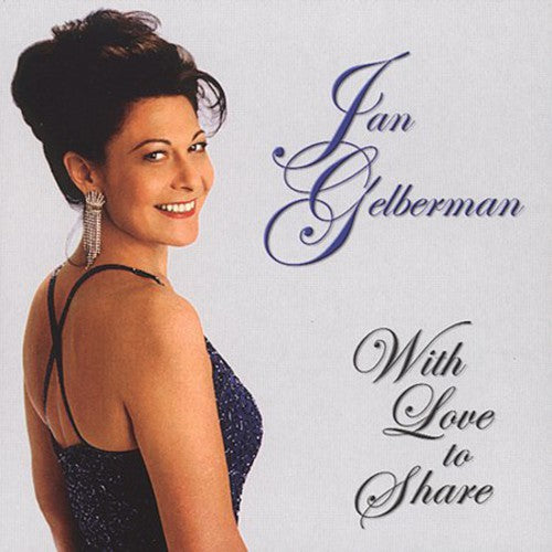 Gelberman,jan - With Love To Share - Music CD