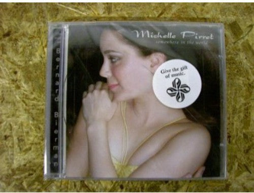 Pirret,michelle - Somewhere In The World - Music CD