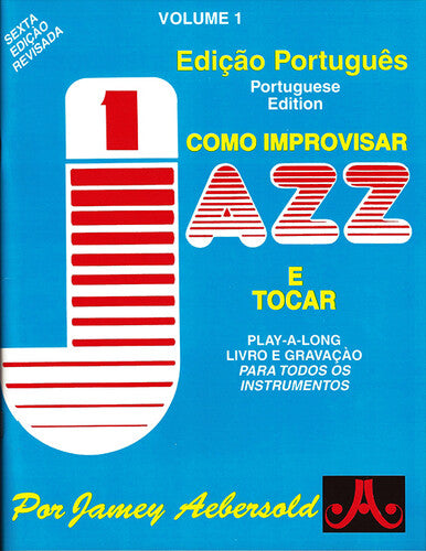 Aebersold,jamey - Volume 1 - How To Play Jazz & Improvise - Portugue - Music CD