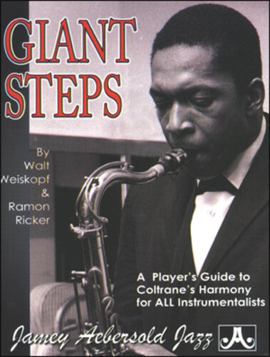 Ricker & Weiskopf - Coltrane: A Player's Guide To His Harmony - Books