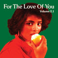 Various Artists - For The Love Of You Vol. 2.1 (Various Artists)