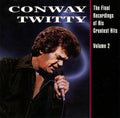 Twitty,conway - Final Recordings Of His Greatest Hits, Vol. 2 - Vinyl Record