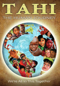 Tahi - The Human Journey - Tahi - The Human Journey - DVD