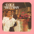 Beltran,lola - Ay Jalisco No Te Rajes - Music CD
