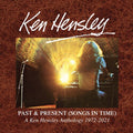 Hensley,ken - Past & Present (songs In Time) 1972-2021 - Music CD