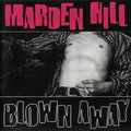 Marden Hill - Blown Away - Vinyl Record