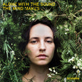 Alone With The Sound The Mind Makes [LP] Vinyl Record