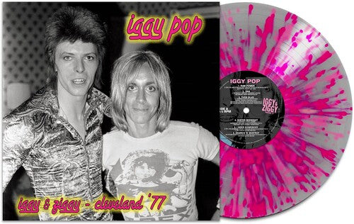 Iggy Pop - Iggy & Ziggy - Cleveland '77 [Silver/Pink Splatter]