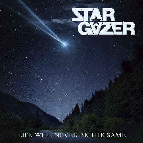 Stargazer - Life Will Never Be The Same - Music CD
