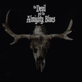 Devil & The Almighty Blues - Devil And The Almighty Blues - Vinyl Record