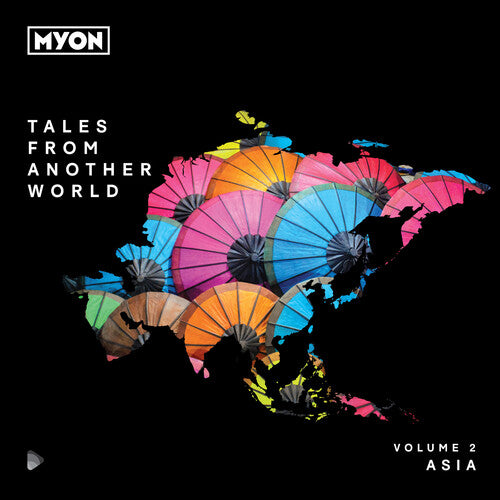 Myon - Tales From Another World Volume 02: Asia - Music CD