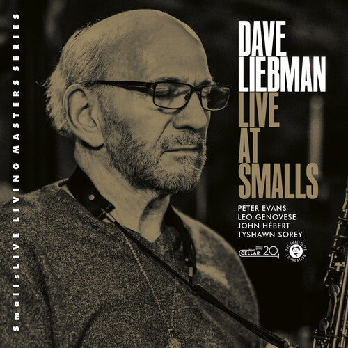 Liebman,dave - Lost In Time Live At Smalls - Music CD