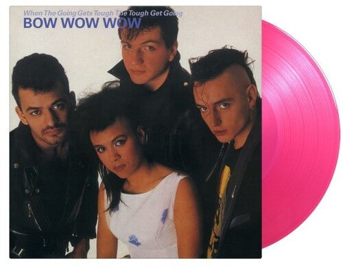 Bow Wow Wow - When The Going Gets Tough The Tough Get Going - Vinyl Record