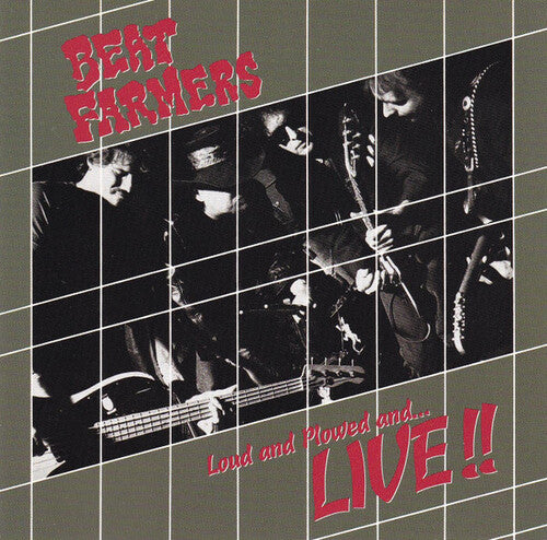 Beat Farmers - Loud Plowed And Live - Vinyl Record