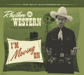 Rhythm & Western Vol.6 I'm Moving On / Various - Rhythm & Western Vol.6 I'm Moving On / Various - Music CD