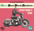 More Boss Black Rockers 6: Everything's Cool / Var - More Boss Black Rockers 6: Everything's Cool / Var - Music CD