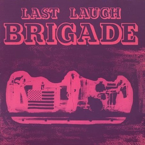 Brigade - Last Laugh - Music CD