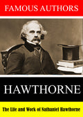 Famous Authors: The Life And Work Of Nathaniel Haw - Famous Authors: The Life And Work Of Nathaniel Haw - DVD