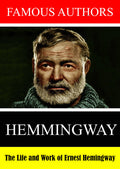Famous Authors: The Life And Work Of Ernest Heming - Famous Authors: The Life And Work Of Ernest Heming - DVD