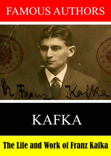 Famous Authors: The Life And Work Of Franz Kafka - Famous Authors: The Life And Work Of Franz Kafka - DVD