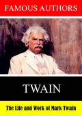 Famous Authors: The Life And Work Of Mark Twain - Famous Authors: The Life And Work Of Mark Twain - DVD